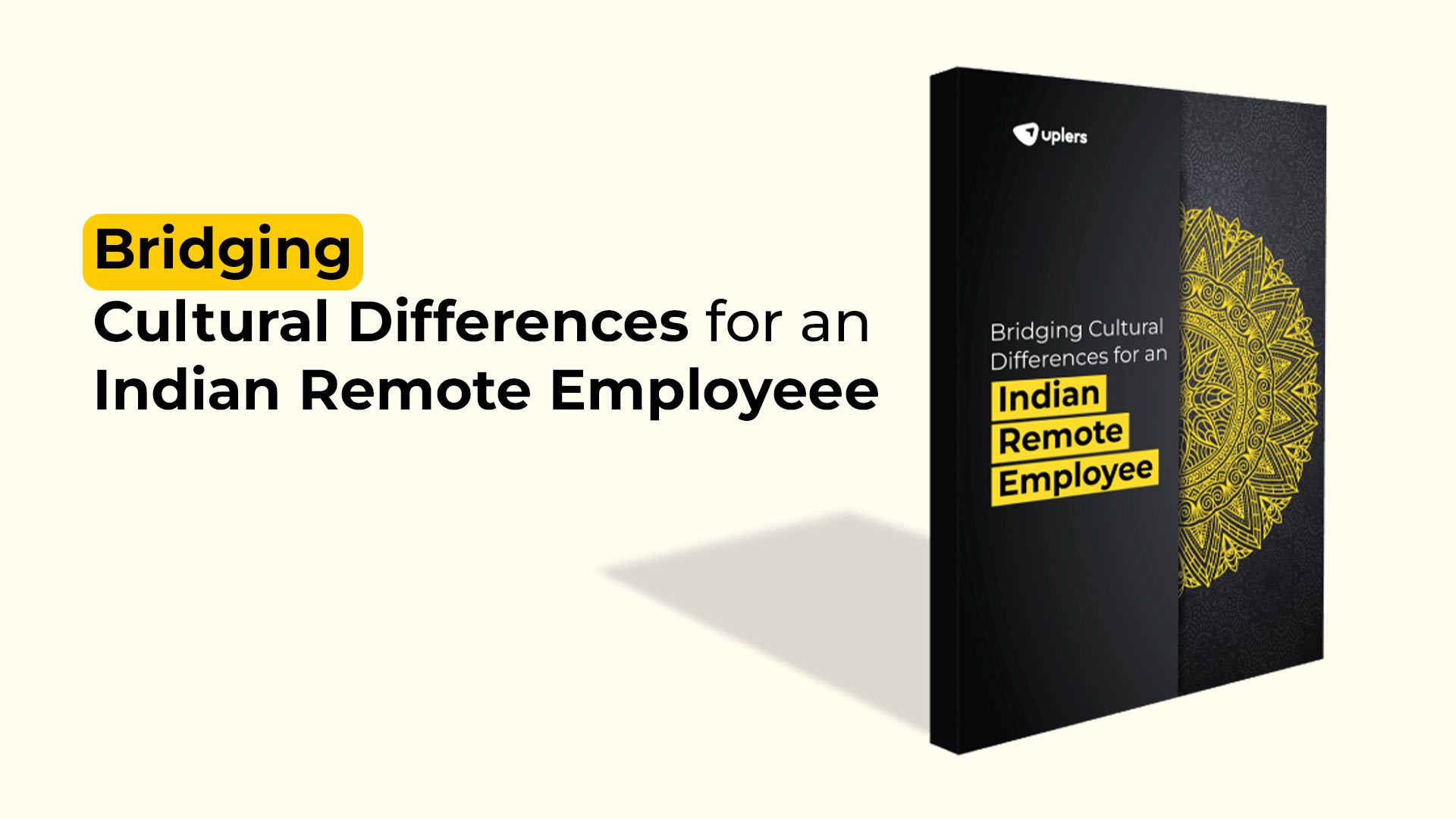 Bridging cultural differences for an Indian Remote Employeee