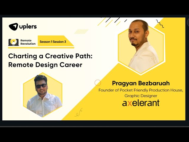 Building a Successful Remote Graphic Design Career, Ft. Pragyan Bezbaruah, Axelerant