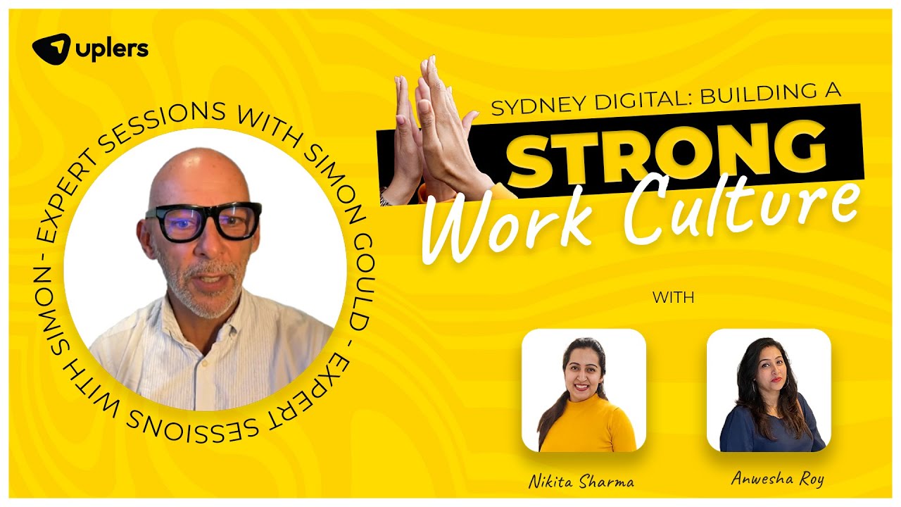 How to Build a Strong Remote Culture? Ft. Simon Gould, Sydney Digital