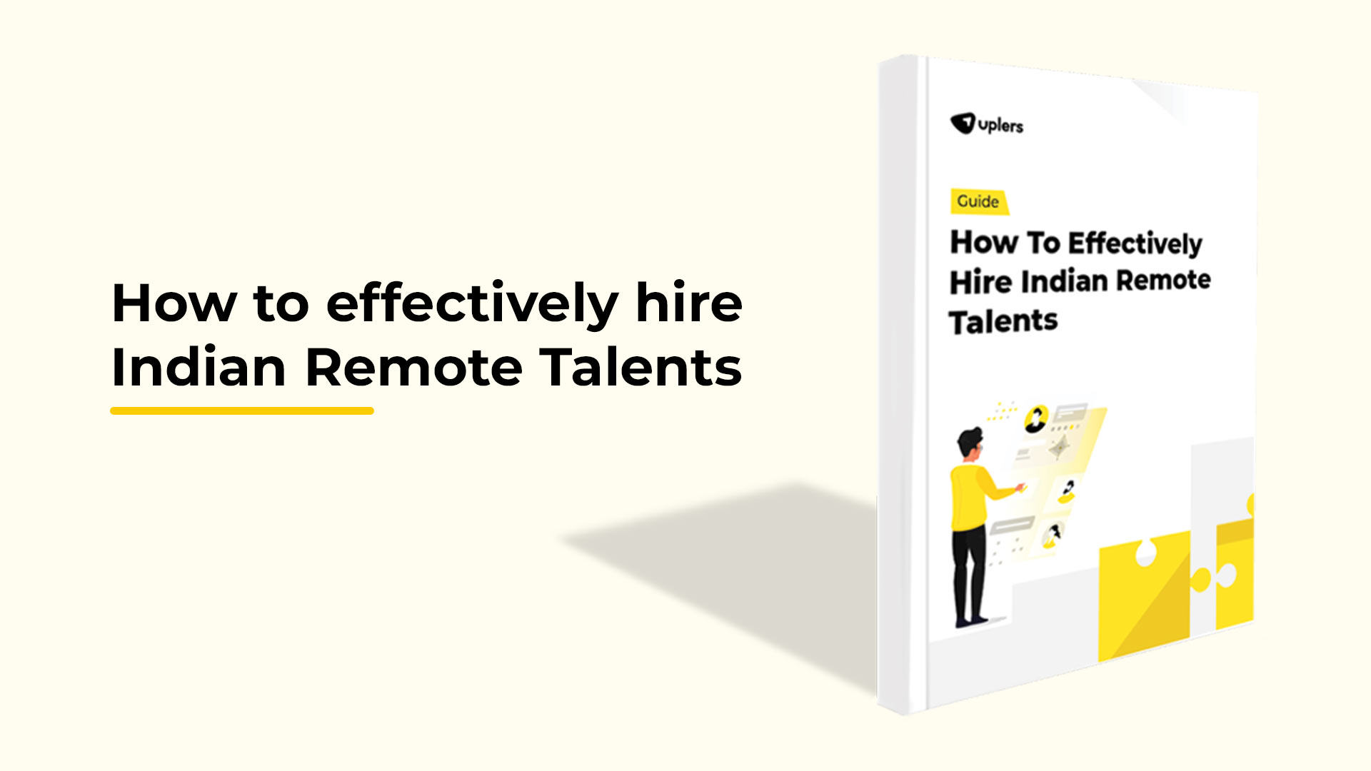 How to effectively hire Indian Remote Talents