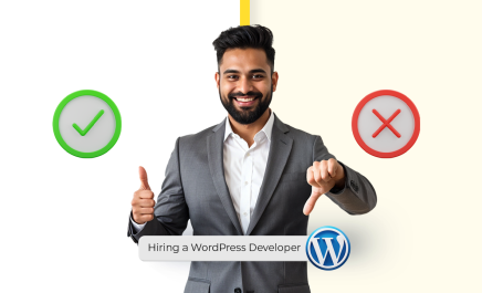 Hiring a WordPress Developer: Do’s and Dont’s